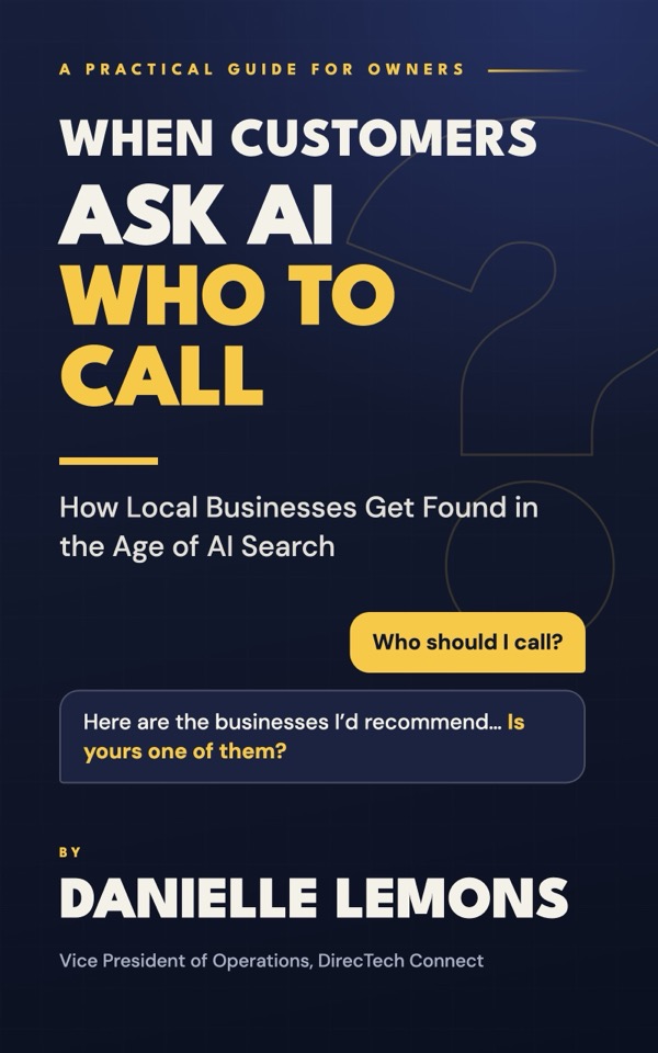 Cover of When Customers Ask AI Who to Call by Danielle Lemons